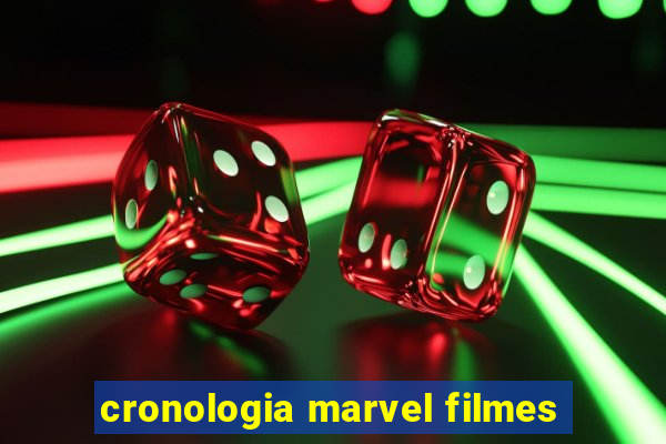 cronologia marvel filmes